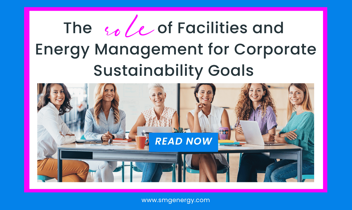 The Role of Facilities & Energy Management for Corporate Sustainability Goals
