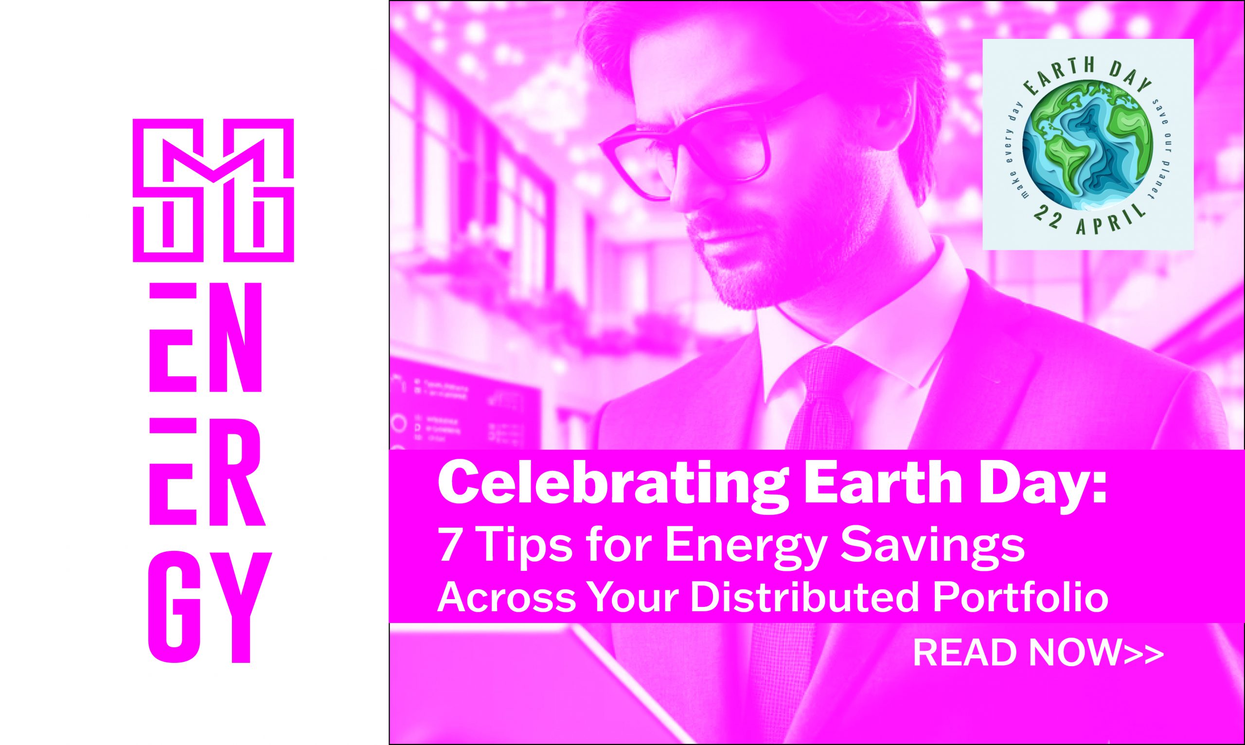 Celebrating Earth Day: 7 Tips for Energy Savings Across Your Distributed Portfolio 